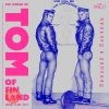 Reality＆Fantasy The World of Tom of Finland