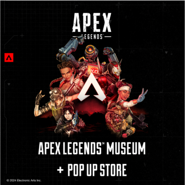 Apex Legends™ Museum＋POP UP STORE