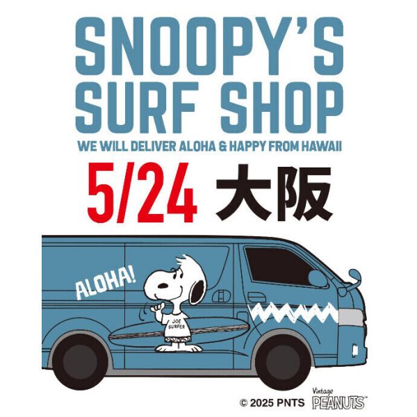 SNOOPY’S SURF SHOP　大阪会場