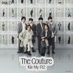 Kis-My-Ft2：The Couture　心斎橋会場