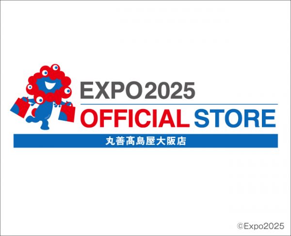 EXPO2025 オフィシャルポップアップストア 丸善髙島屋大阪店