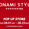 KONAMI STYLE POP UP STORE KONAMI STYLE POP UP STORE