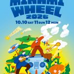 Maxell presents FM802 MINAMI WHEEL 2026